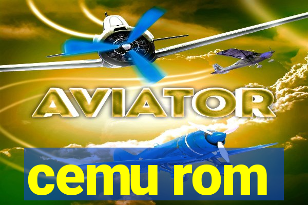 cemu rom